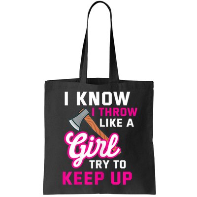 Womens Axe Throwing Quote For Your Axe Throwing Girlfriend Bag