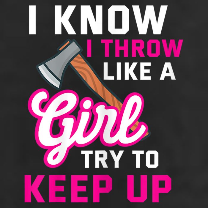 Womens Axe Throwing Quote For Your Axe Throwing Girlfriend Golf Towel