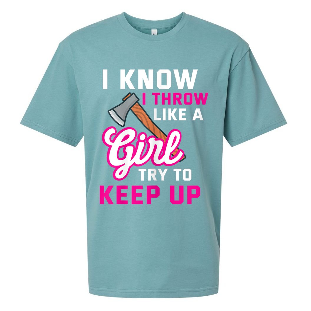 Womens Axe Throwing Quote For Your Axe Throwing Girlfriend Sueded Cloud Jersey T-Shirt