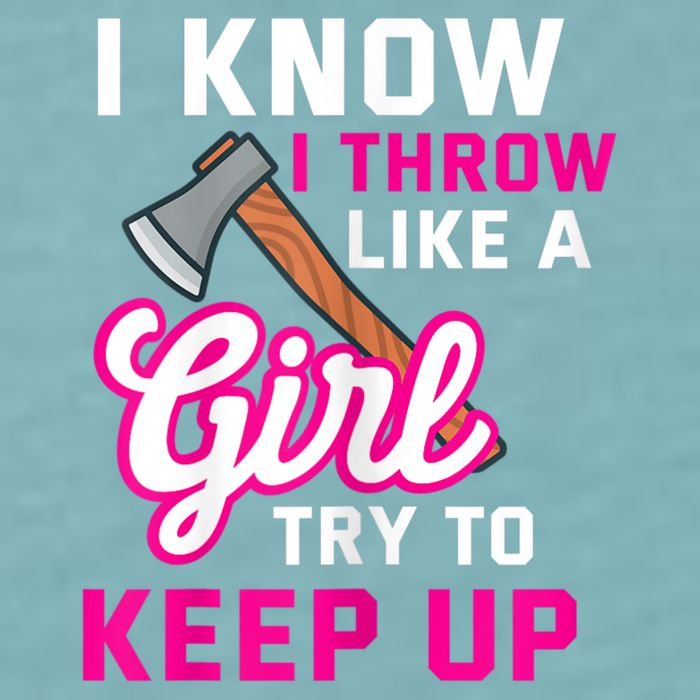 Womens Axe Throwing Quote For Your Axe Throwing Girlfriend Sueded Cloud Jersey T-Shirt