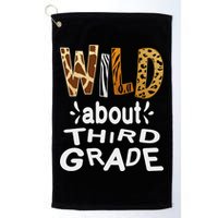 Wild about Third Grade Teacher Student First Day Of School Golf Towel