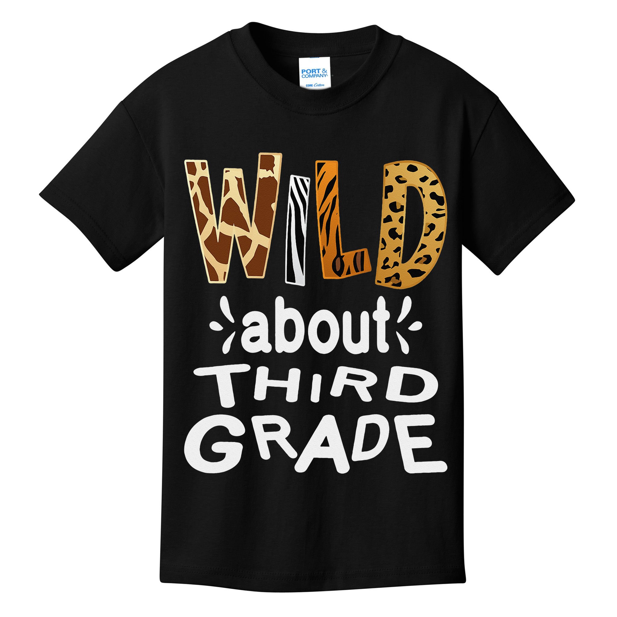 Wild about Third Grade Teacher Student First Day Of School Kids T-Shirt