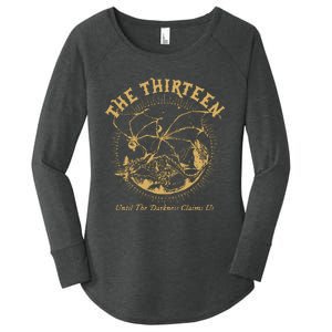 We Are The Thirteen From Now Until The Darkness Claims Us Women's Perfect Tri Tunic Long Sleeve Shirt