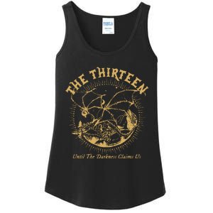 We Are The Thirteen From Now Until The Darkness Claims Us Ladies Essential Tank