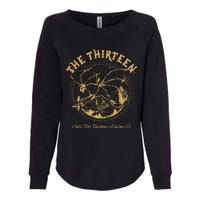 We Are The Thirteen From Now Until The Darkness Claims Us Womens California Wash Sweatshirt