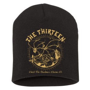 We Are The Thirteen From Now Until The Darkness Claims Us Short Acrylic Beanie