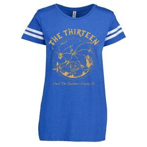 We Are The Thirteen From Now Until The Darkness Claims Us Enza Ladies Jersey Football T-Shirt