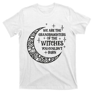 We Are The Granddaughters Of The Witches Funny Halloween T-Shirt