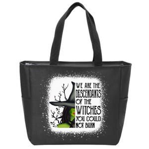 We Are The Descendants Of Witches You Could Not Burn Funny Zip Tote Bag