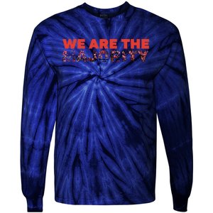 We Are The Majority Tie-Dye Long Sleeve Shirt