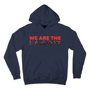 We Are The Majority Tall Hoodie