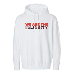 We Are The Majority Garment-Dyed Fleece Hoodie