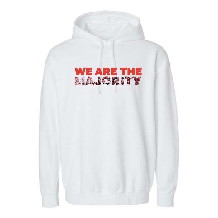 We Are The Majority Garment-Dyed Fleece Hoodie