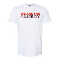 We Are The Majority Softstyle CVC T-Shirt