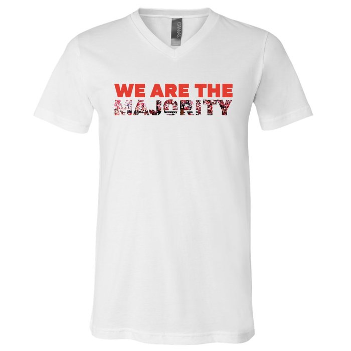 We Are The Majority V-Neck T-Shirt