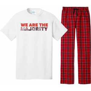 We Are The Majority Pajama Set