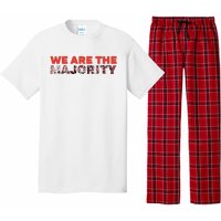 We Are The Majority Pajama Set