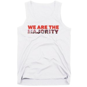 We Are The Majority Tank Top