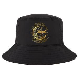 We Are The Granddaughters Of The Witches You Could Not Burn Funny Gift Cool Comfort Performance Bucket Hat