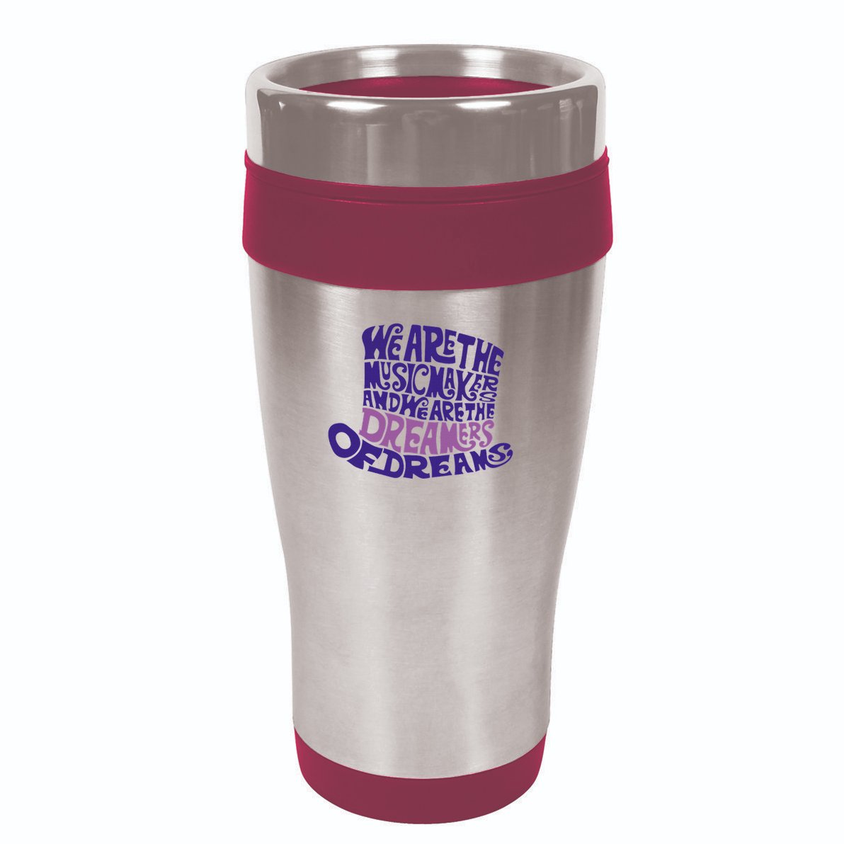 We Are The Music Makers, And We Are The Dreamers Design 16oz Travel Tumbler