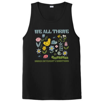 We All Thrive Under Different Conditions PosiCharge Competitor Tank