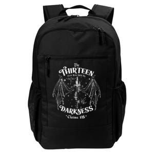 We Are The Thirteen From Now Until The Darkness Claim Daily Commute Backpack