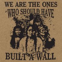We Are The Ones Who Should Have Built A Wall Cotton Canvas Backpack