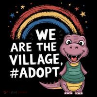 We Are The Village Adopt Premium T-Shirt