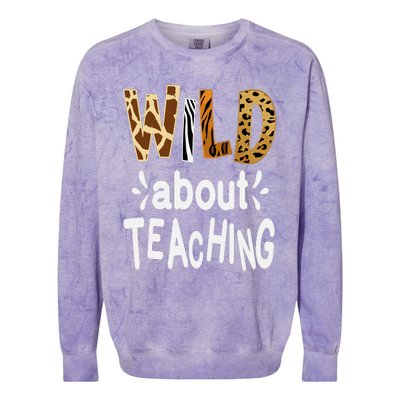 Wild About Teaching Teacher Student First Day Of School Colorblast Crewneck Sweatshirt