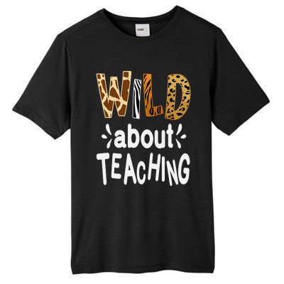 Wild About Teaching Teacher Student First Day Of School Tall Fusion ChromaSoft Performance T-Shirt