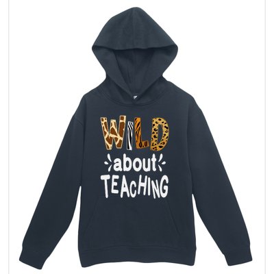 Wild About Teaching Teacher Student First Day Of School Urban Pullover Hoodie