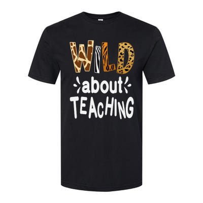 Wild About Teaching Teacher Student First Day Of School Softstyle CVC T-Shirt