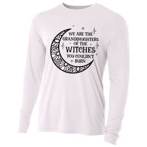 We Are The Granddaughters Of The Witches You Could Not Burn Cooling Performance Long Sleeve Crew