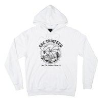 We Are The Thirteen From Now Until The Darkness Claims Hoodie