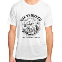 We Are The Thirteen From Now Until The Darkness Claims Adult ChromaSoft Performance T-Shirt