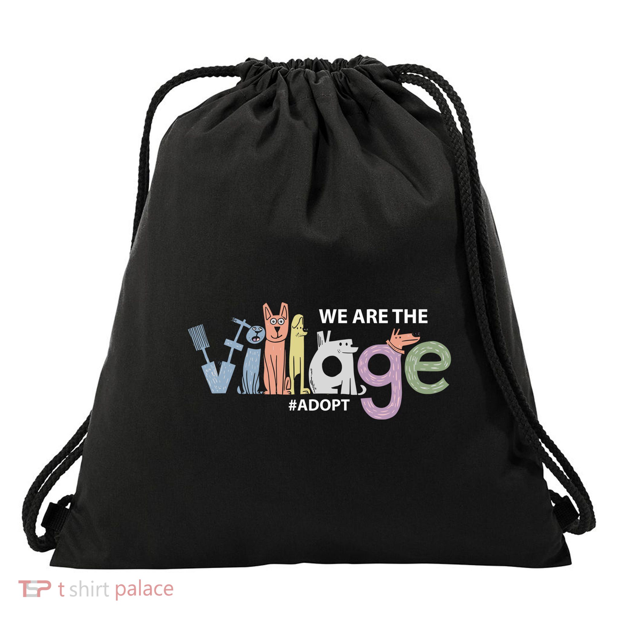 We Are The Village Adopt Drawstring Bag