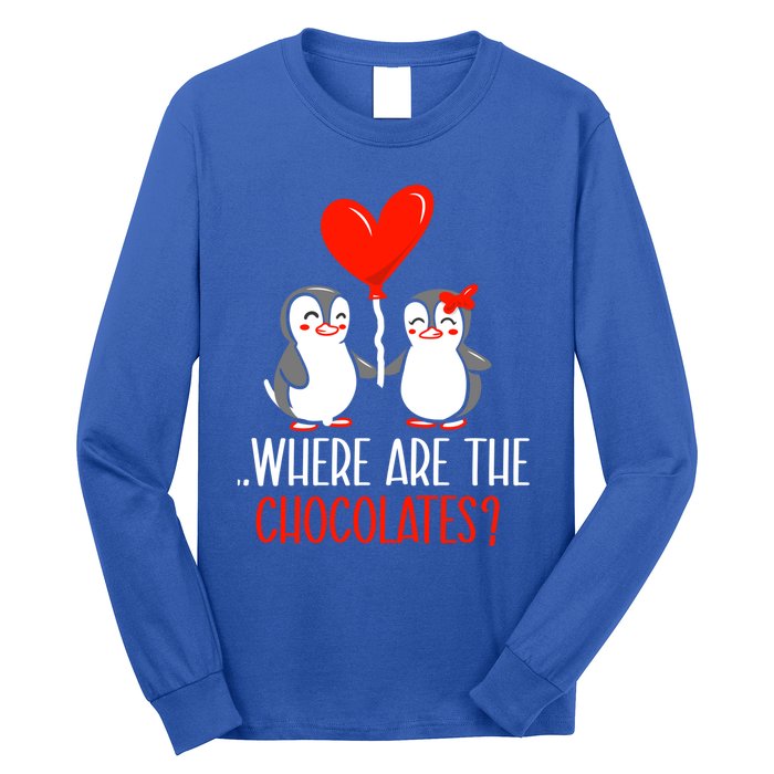 Where Are The Chocolates Cute Penguin Couple Valentine's Day Funny Gift Long Sleeve Shirt