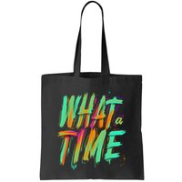 What A Time Bag
