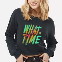 What A Time Cropped Pullover Crew