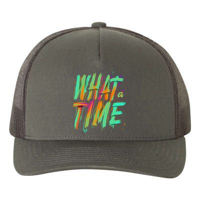 What A Time Yupoong Adult 5-Panel Trucker Hat