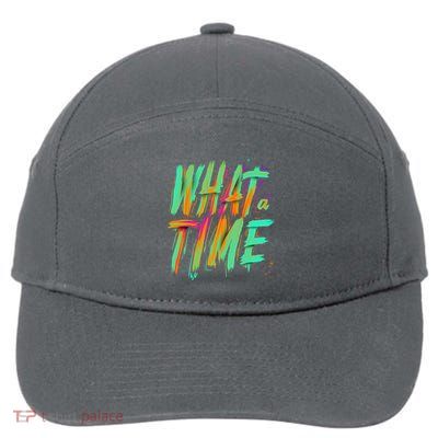 What A Time 7-Panel Snapback Hat