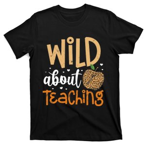 Wild About Teaching Teacher Back to School Leopard Print T-Shirt