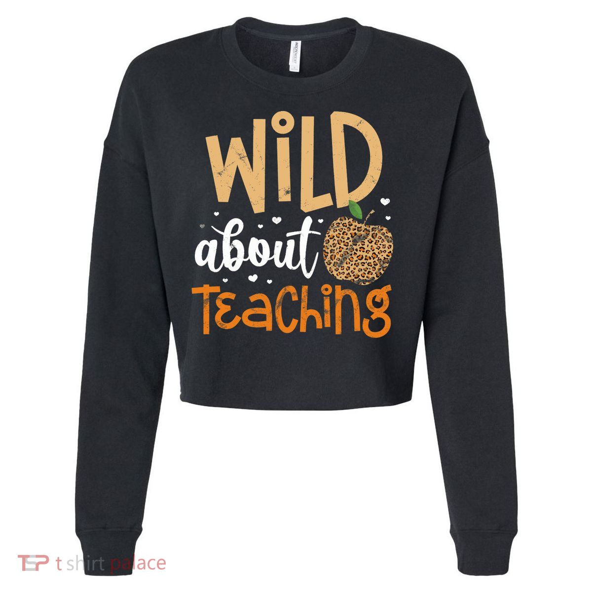 Wild About Teaching Teacher Back to School Leopard Print Cropped Pullover Crew