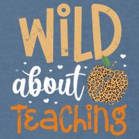 Wild About Teaching Teacher Back to School Leopard Print Garment-Dyed Sweatshirt