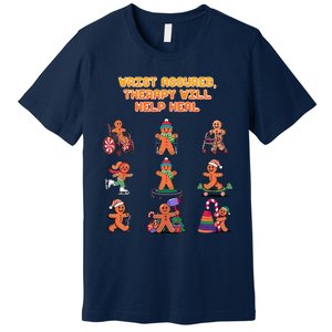 Wrist Assured Therapy Will Help Heal Funny Physical Therapy Premium T-Shirt