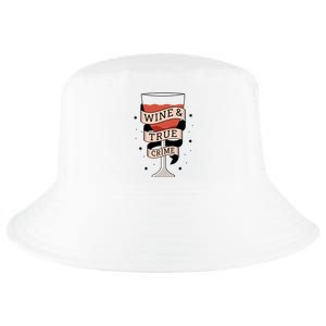 Wine And True Crime Cool Comfort Performance Bucket Hat