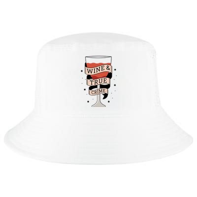 Wine And True Crime Cool Comfort Performance Bucket Hat