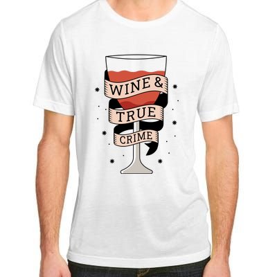 Wine And True Crime Adult ChromaSoft Performance T-Shirt