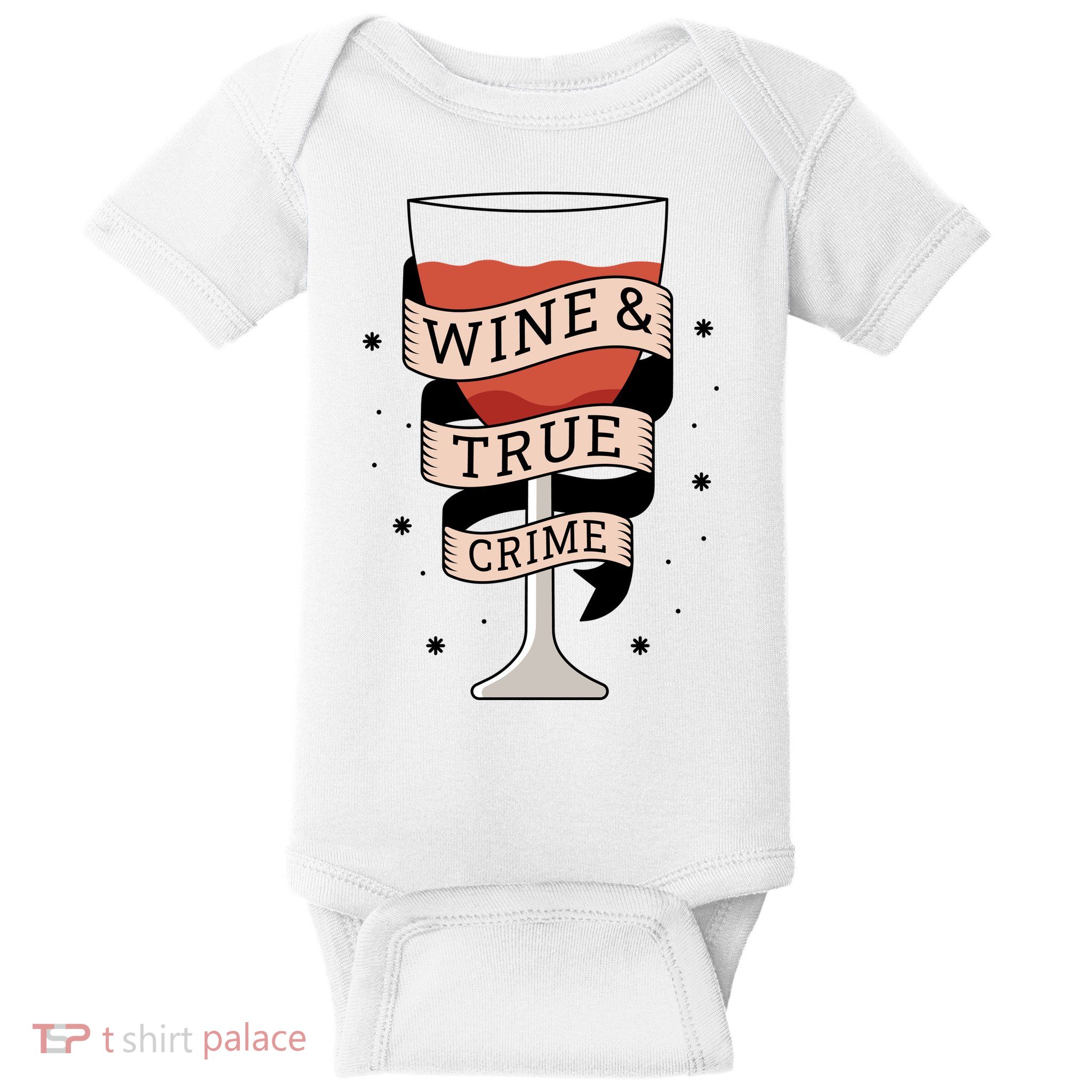 Wine And True Crime Baby Bodysuit