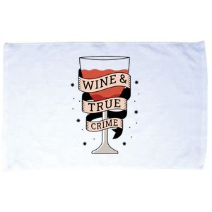 Wine And True Crime Microfiber Hand Towel